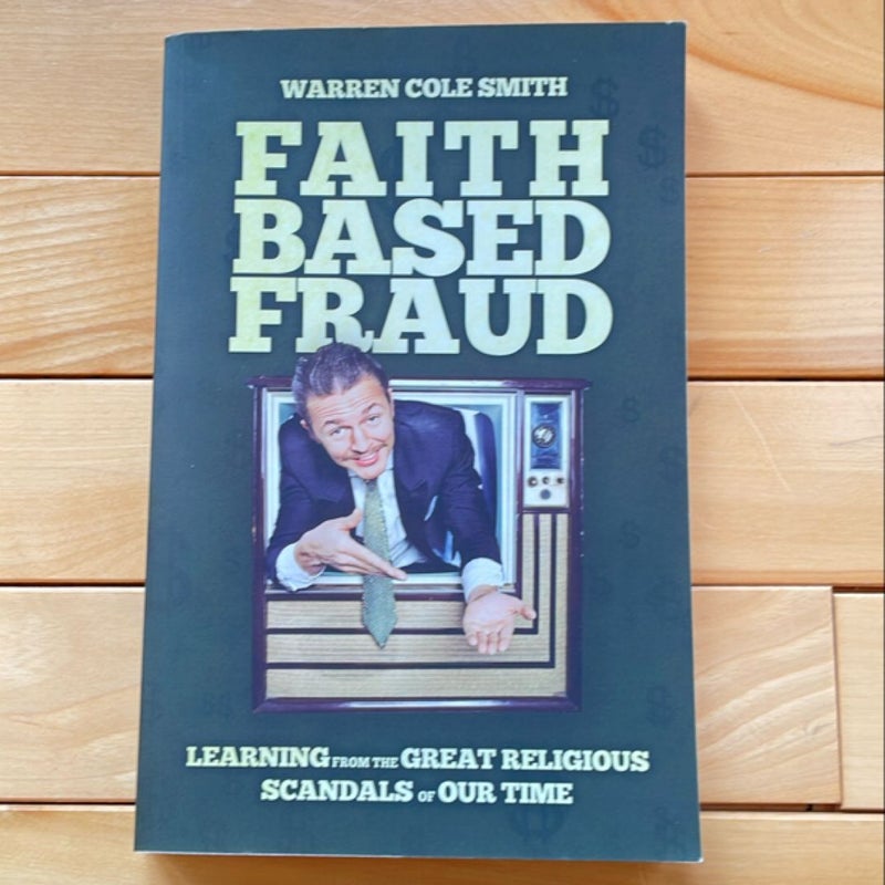 Faith-Based Fraud