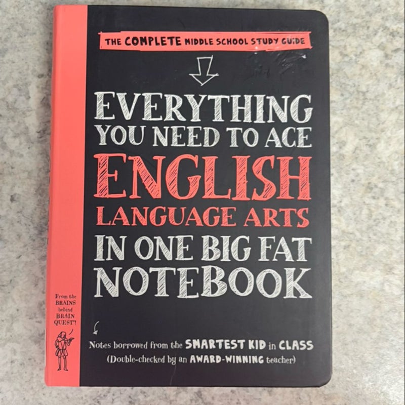 Everything You Need to Ace English Language Arts in One Big Fat Notebook