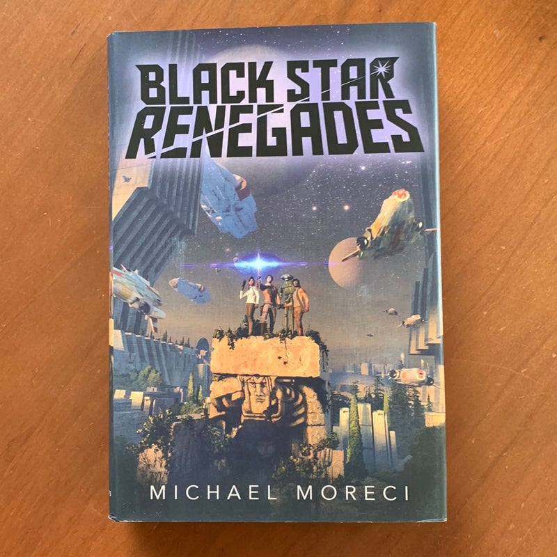 Black Star Renegades (First Edition)