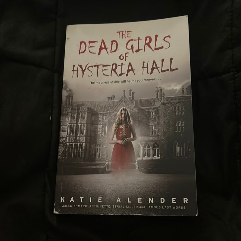 The Dead Girls of Hysteria Hall