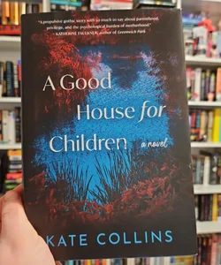 A Good House for Children