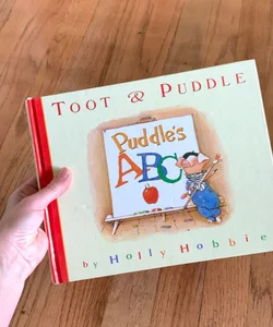 Toot and Puddle: Puddle’s ABC