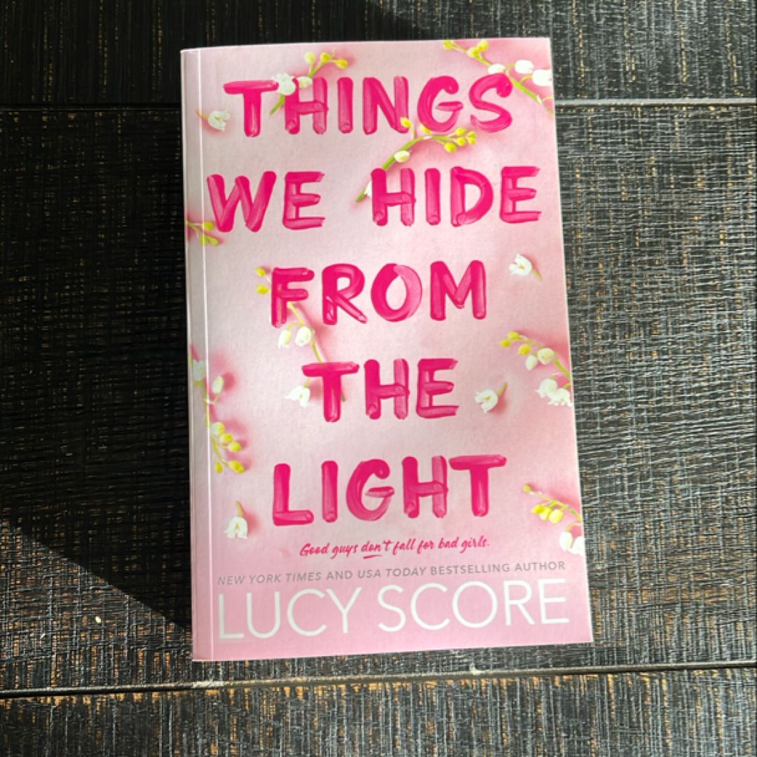 Things We Hide from the Light