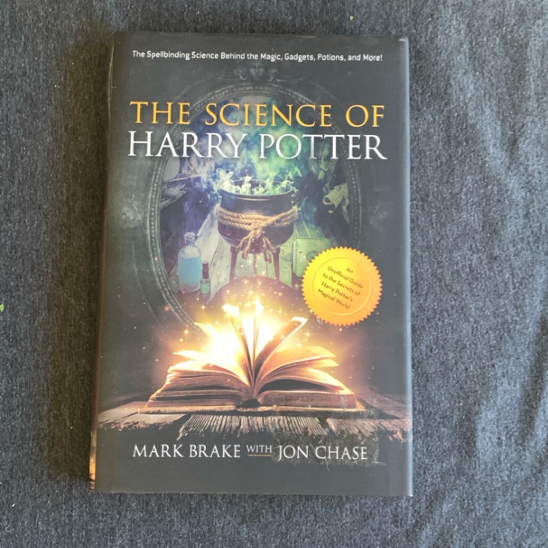 The Science Of Harry Potter