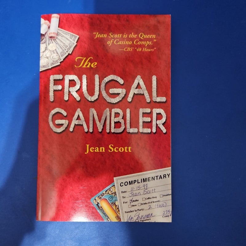 The Frugal Gambler
