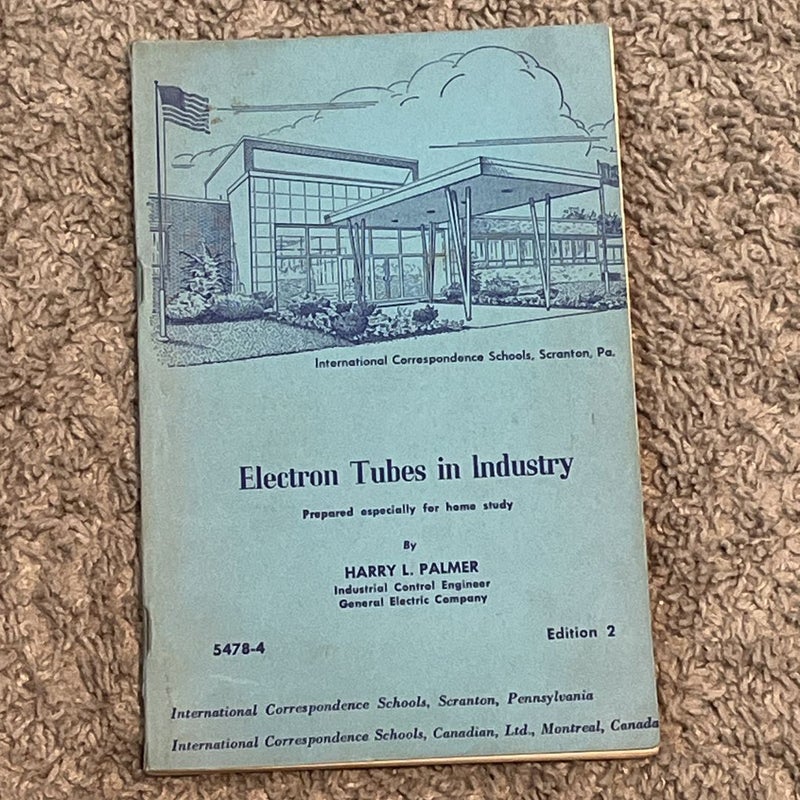 Electron Tubes in Industry 