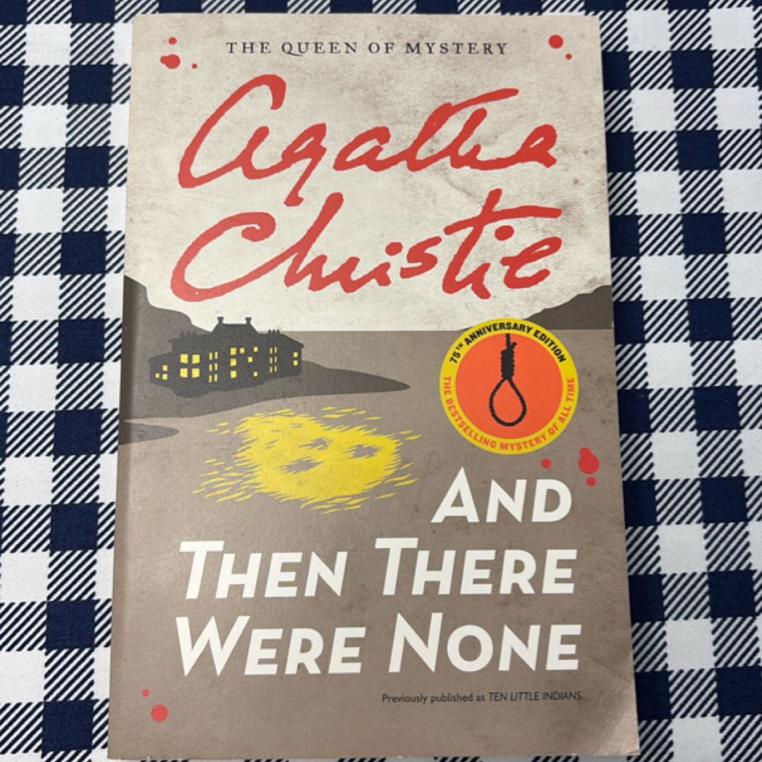 And Then There Were None