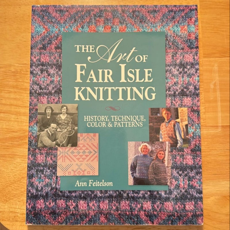 Art of Fair Isle Knitting