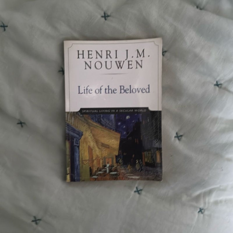 Life of the Beloved