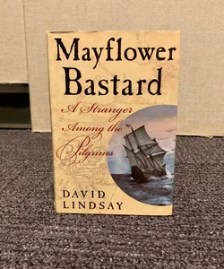 Mayflower Bastard