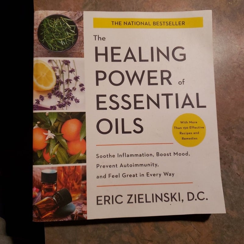 The Healing Power of Essential Oils