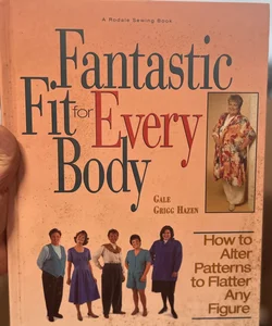 Fantastic Fit for Every Body