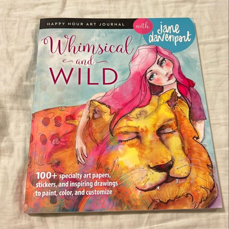 Whimsical and Wild