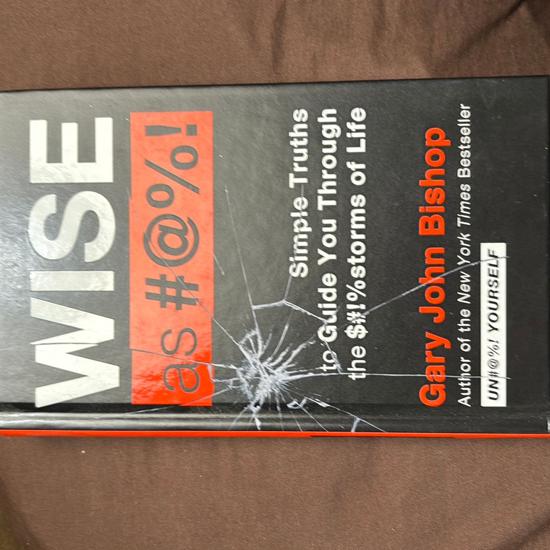 Wise As #@%! Merch Ed