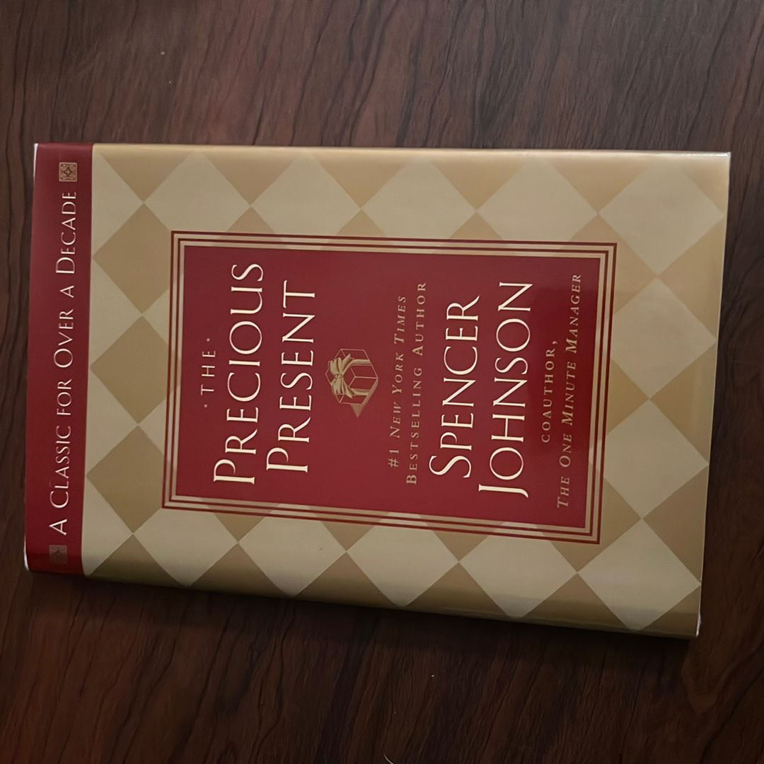 The Precious Present