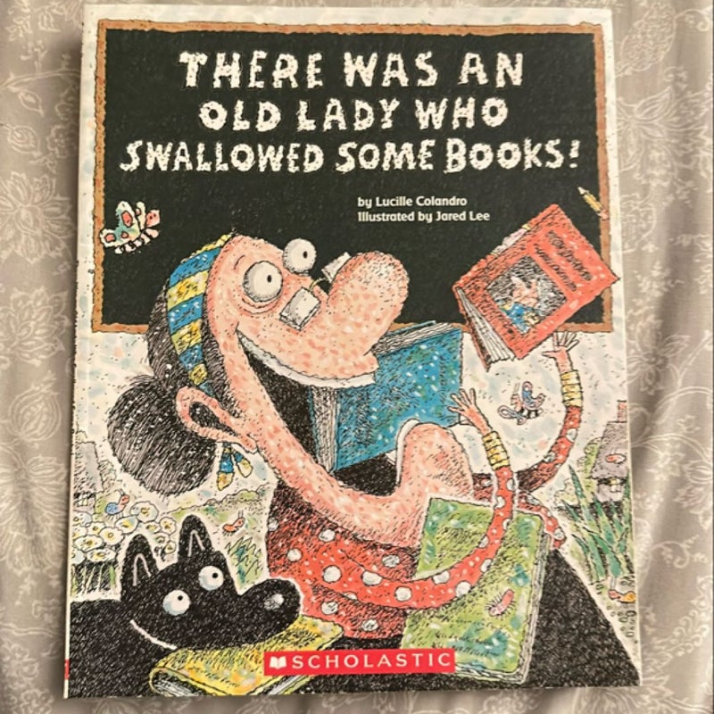 There was an Old Lady Who Swallowed Some Books