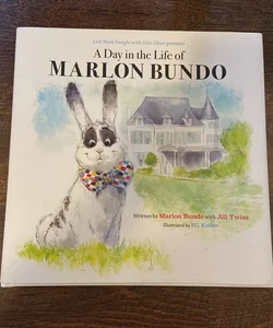 Last Week Tonight with John Oliver Presents a Day in the Life of Marlon Bundo (Better Bundo Book, LGBT Children's Book)