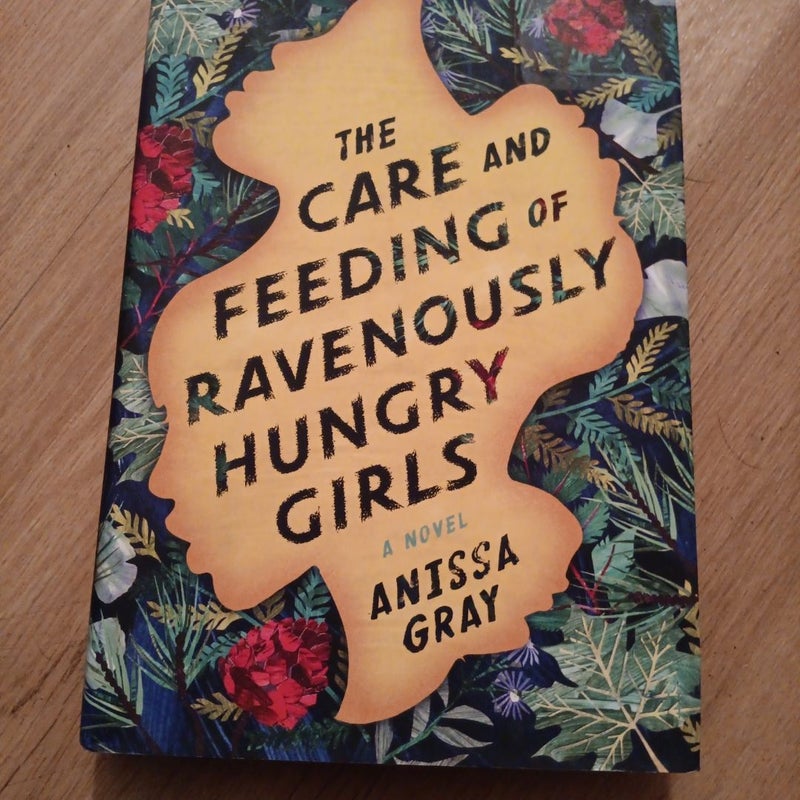 The Care and Feeding of Ravenously Hungry Girls