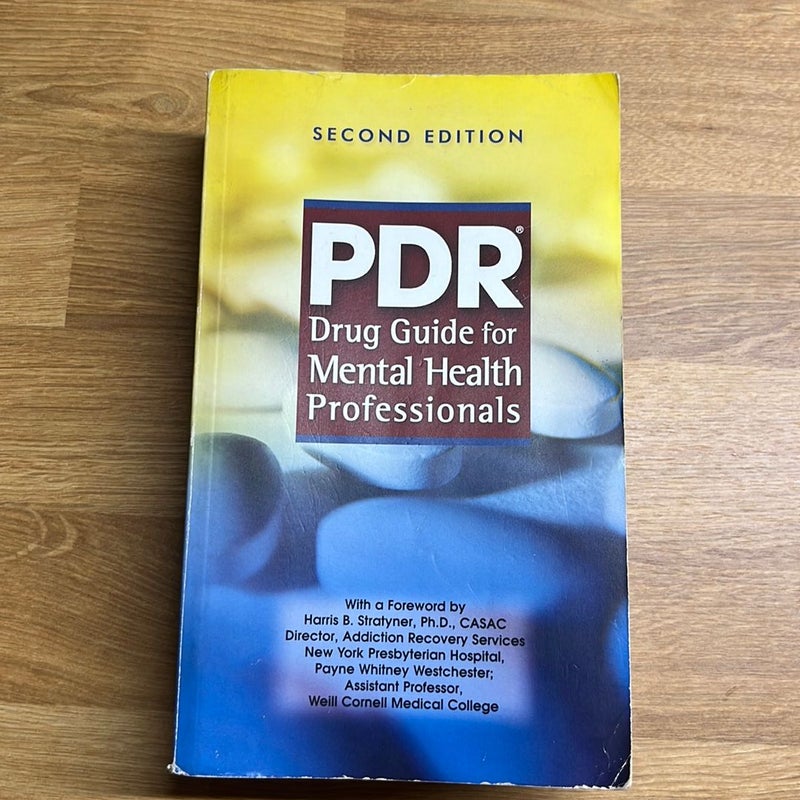 PDR Drug Guide for Mental Health Professionals