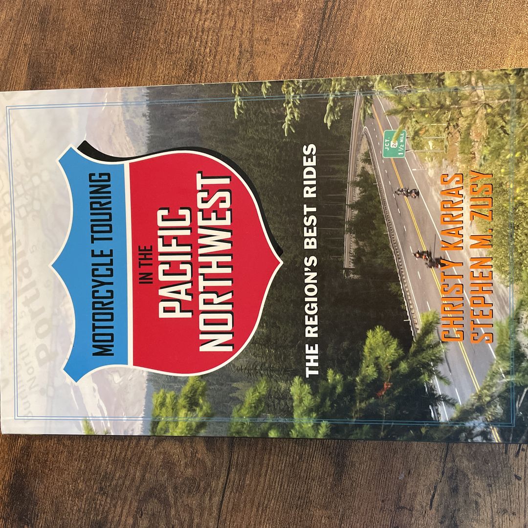 Motorcycle Touring in the Pacific Northwest