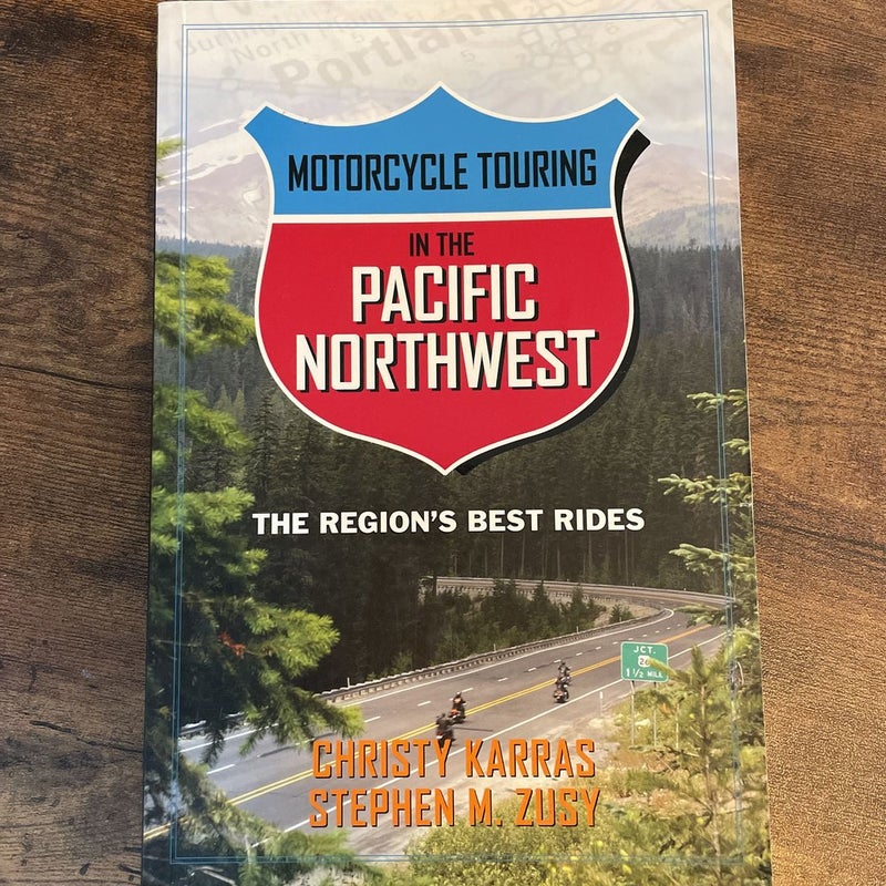 Motorcycle Touring in the Pacific Northwest