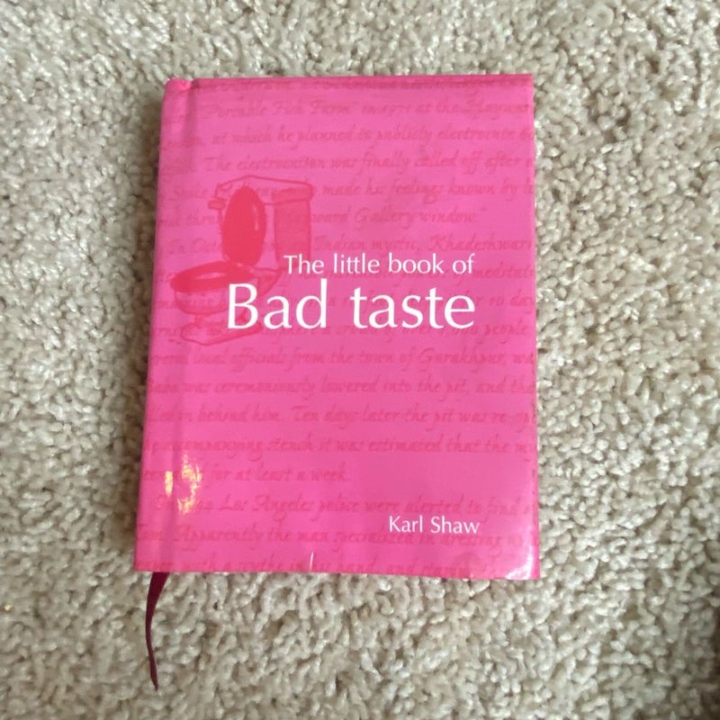 The little book of bad taste 