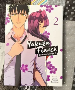 Yakuza Fiancé: Raise Wa Tanin Ga Ii Vol. 2