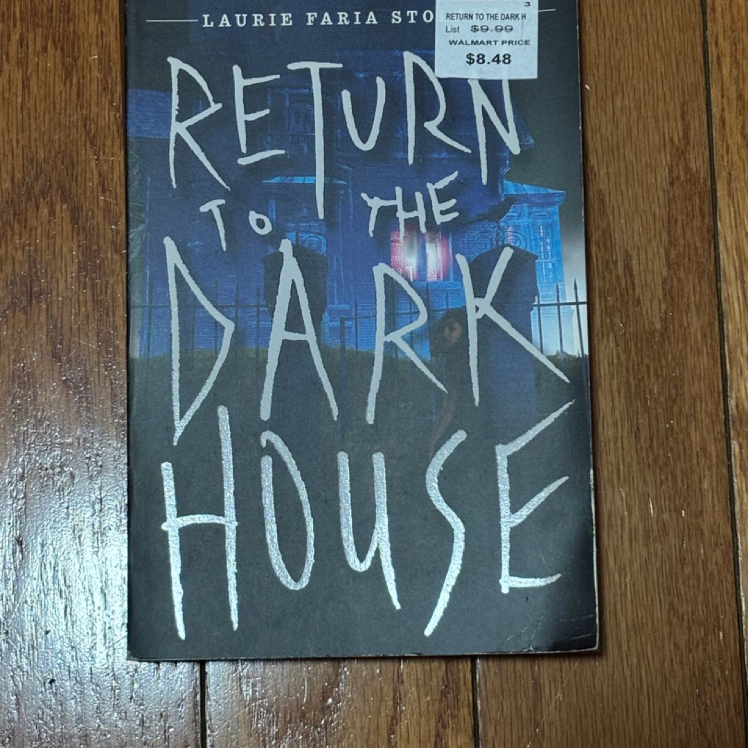 Return to the Dark House