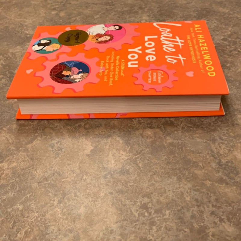  Signed* Loathe to Love You