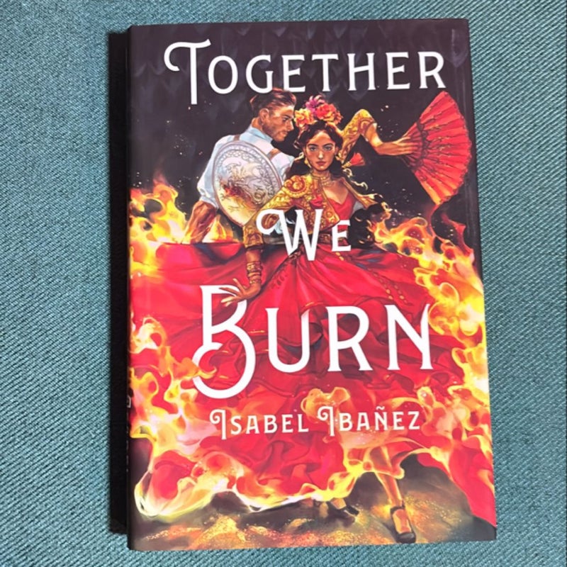 Together We Burn