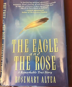 The Eagle and the Rose