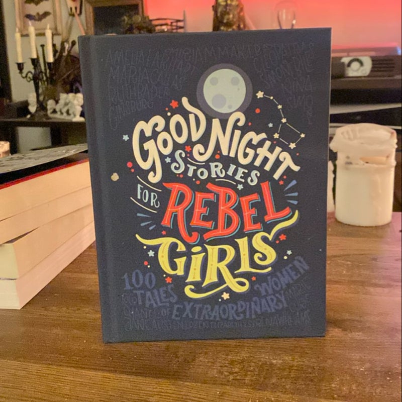 Good Night Stories for Rebel Girls