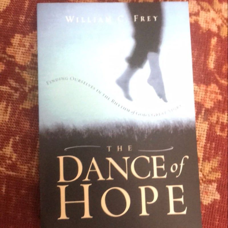 The Dance of Hope