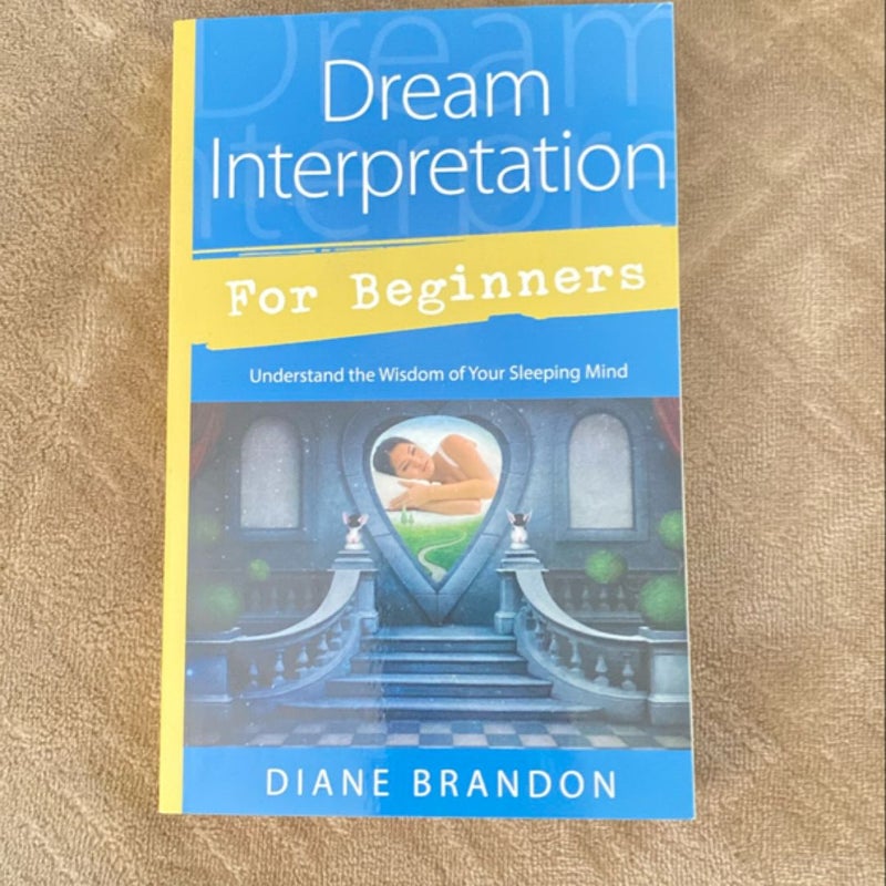 Dream Interpretation for Beginners