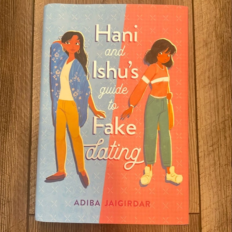 Hani and Ishu's Guide to Fake Dating