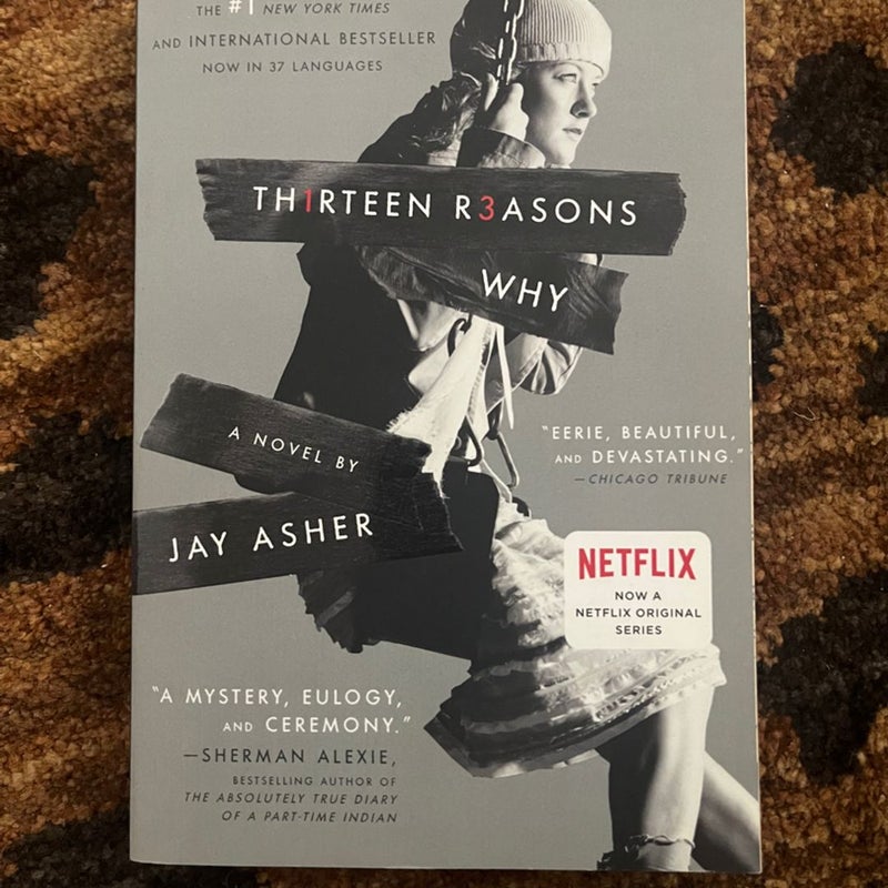 Thirteen Reasons Why