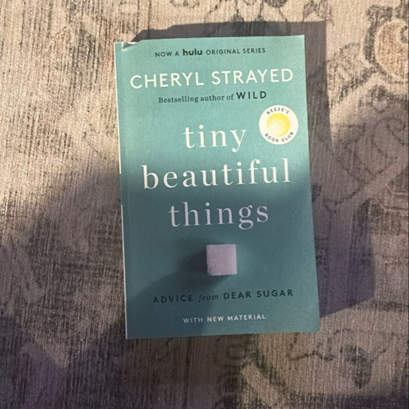 Tiny Beautiful Things (10th Anniversary Edition)