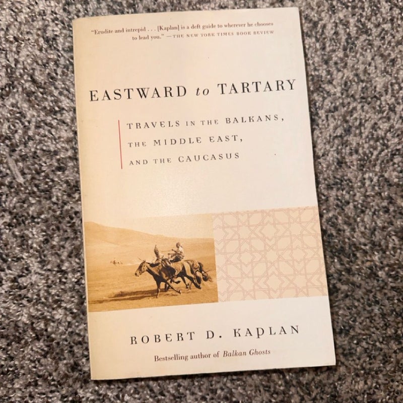 Eastward to Tartary