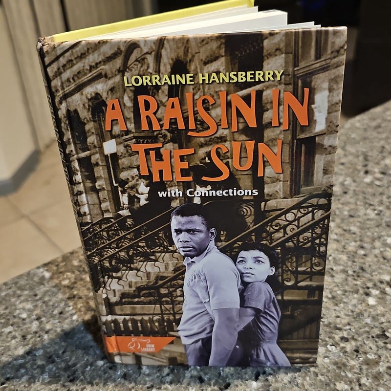 A Raisin in the Sun*