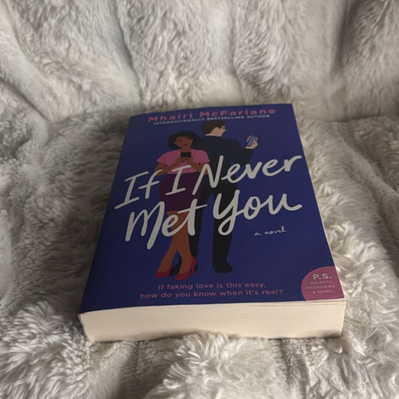 If I Never Met You