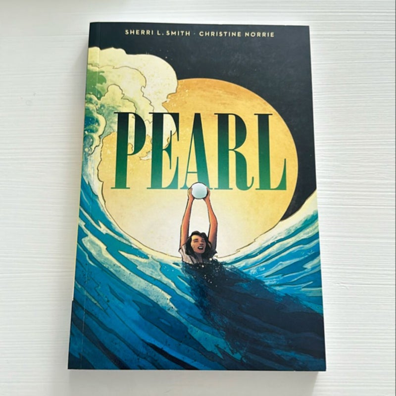 Pearl: a Graphic Novel