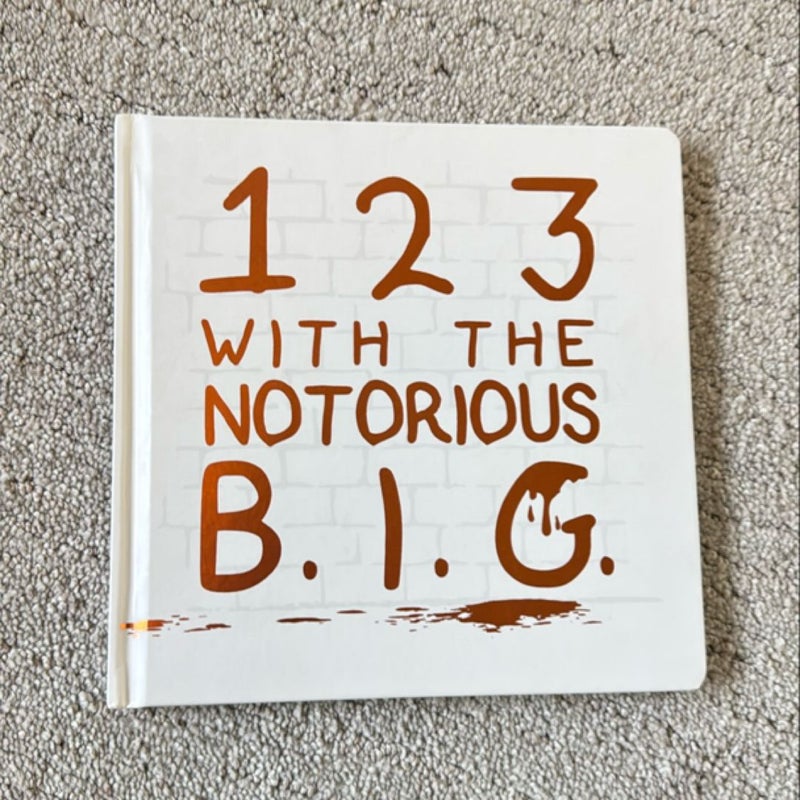 1 2 3 with the Notorious B. I. G.