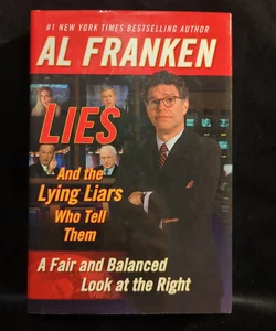 Lies and the Lying Liars Who Tell Them/Giant Of The Senate 