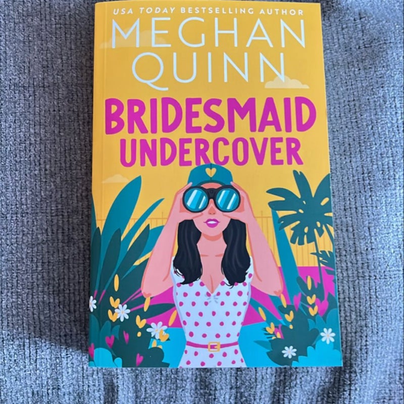 Bridesmaid Undercover