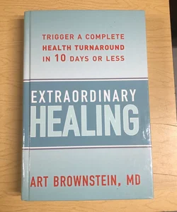 Extraordinary Healing