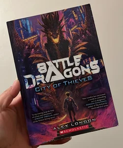 Battle Dragons: City of Thieves 