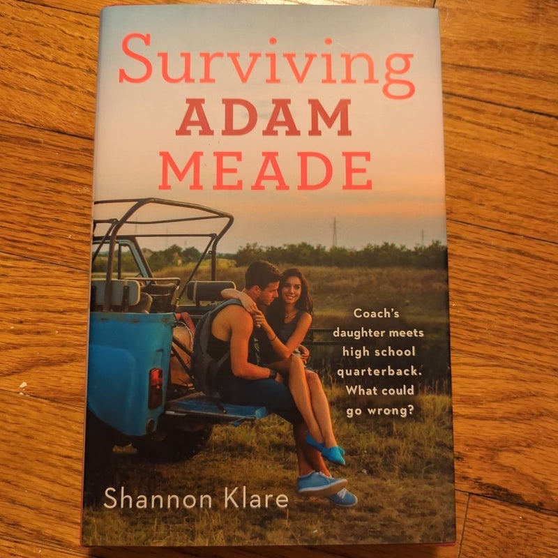 Surviving Adam Meade