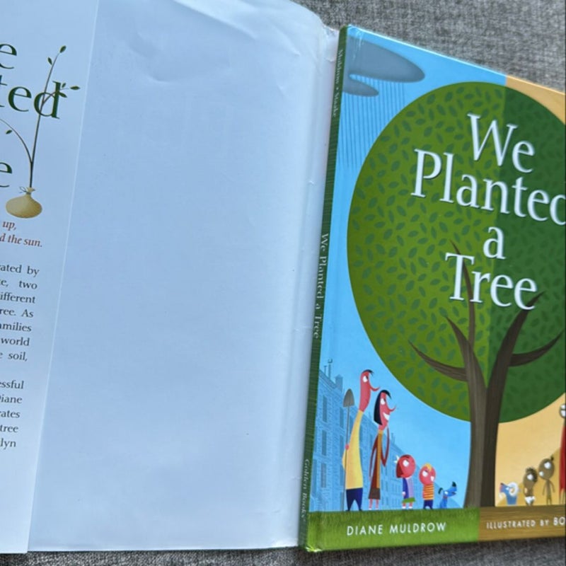 We Planted a Tree