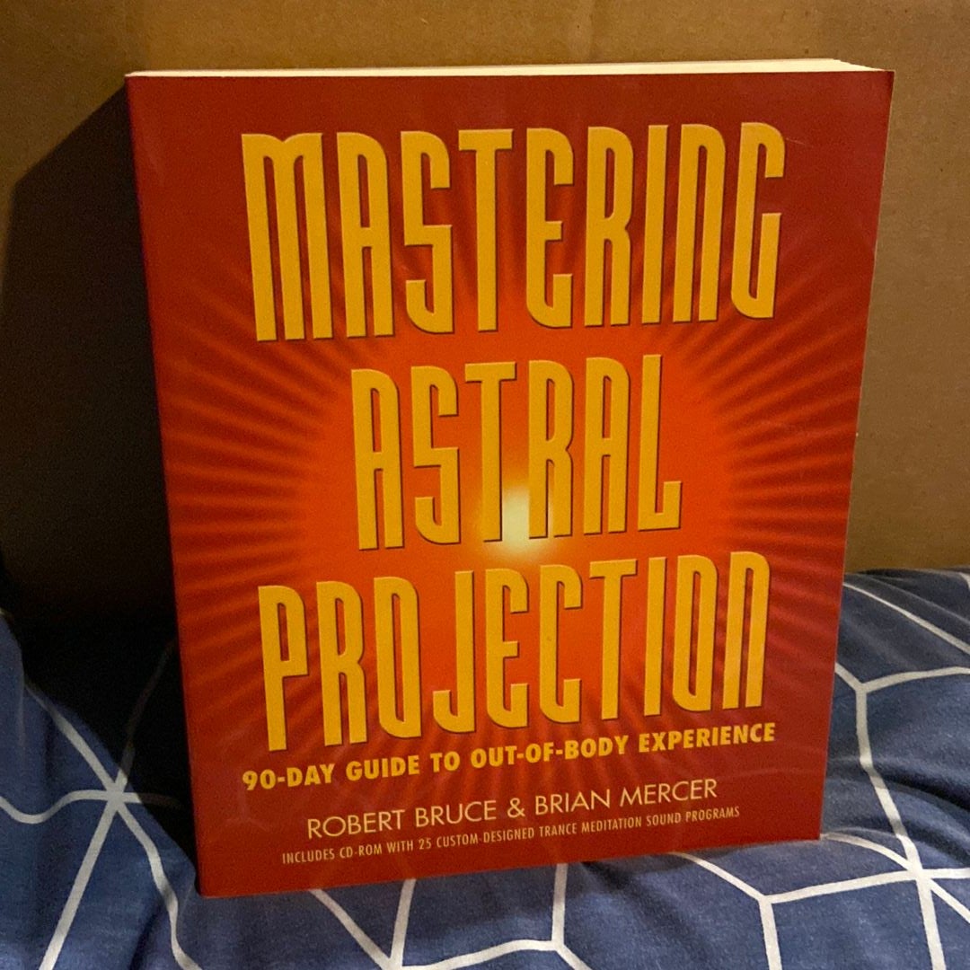 Mastering Astral Projection