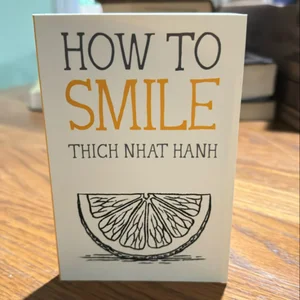 How to Smile